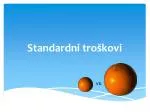 Standardni troškovi - slide 1
