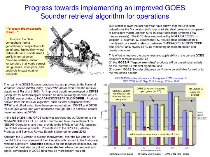 progress towards implementing an improved goes sounder retrieval algorithm for operations