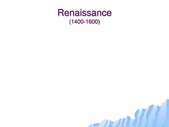 renaissance 1400 1600
