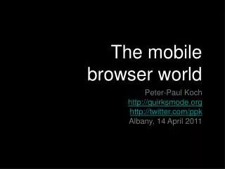 The mobile browser world