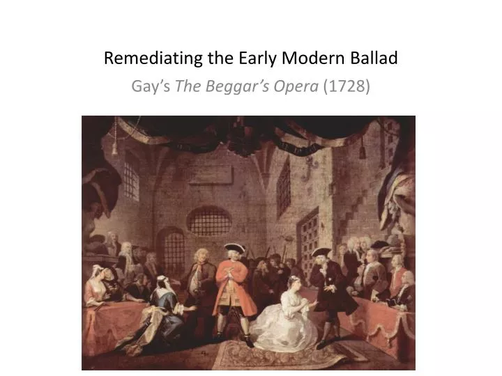 remediating the early modern ballad