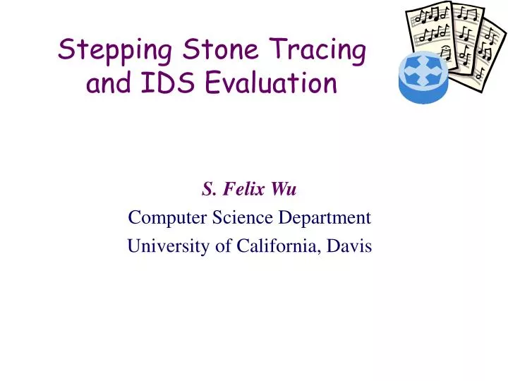 stepping stone tracing and ids evaluation