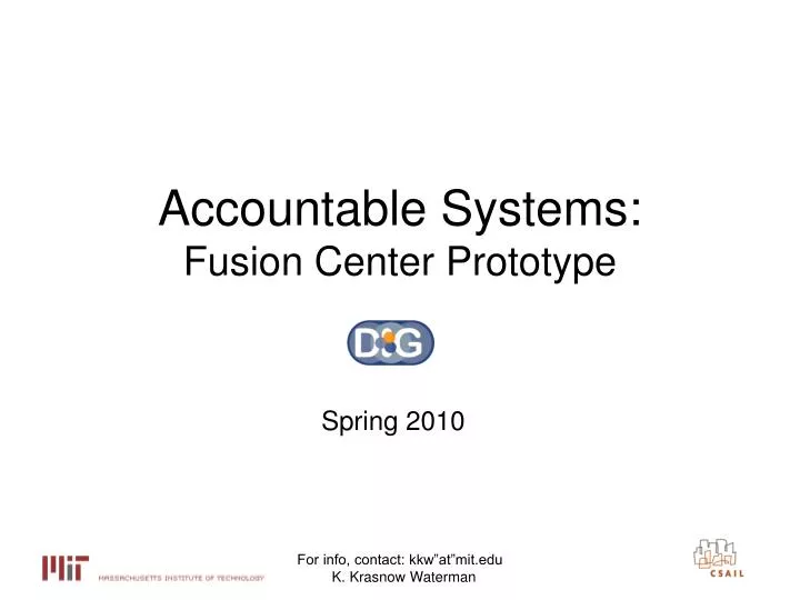 accountable systems fusion center prototype