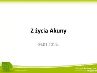 z ycia akuny