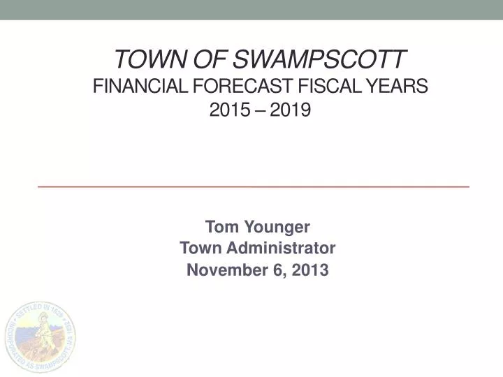 town of swampscott financial forecast fiscal years 201 5 201 9