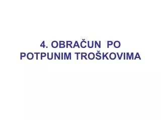 4 obra un po potpunim tro kovima
