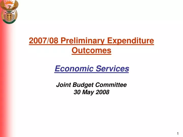 2007 08 preliminary expenditure outcomes economic services