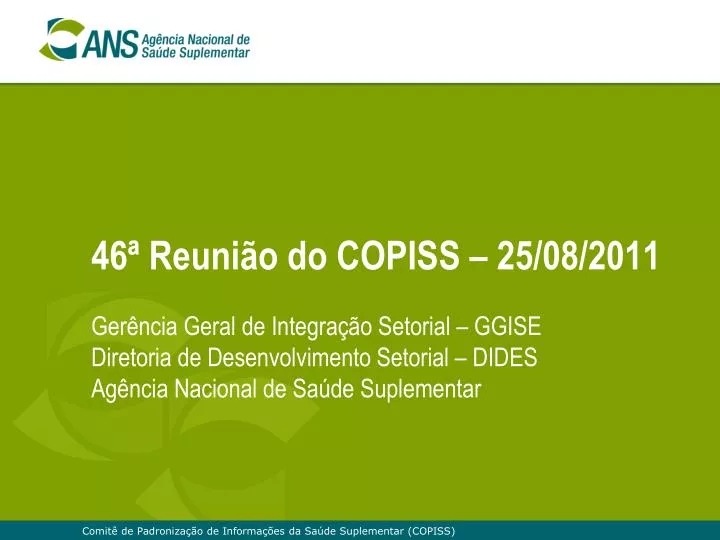 46 reuni o do copiss 25 08 2011