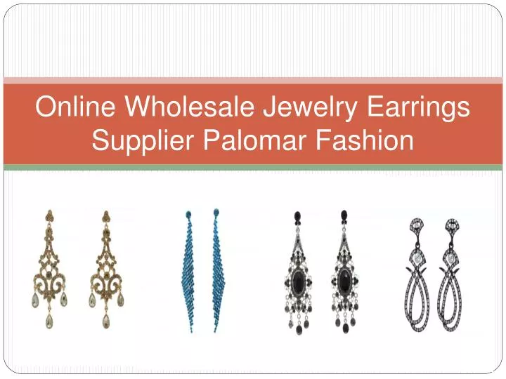 online wholesale jewelry earrings supplier palomar fashion