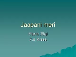 jaapani meri