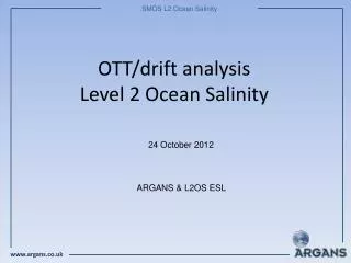 OTT/drift analysis Level 2 Ocean Salinity