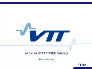 atex ja staattisen s hk