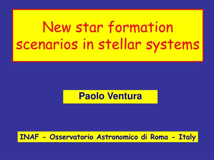 new star formation scenarios in stellar systems