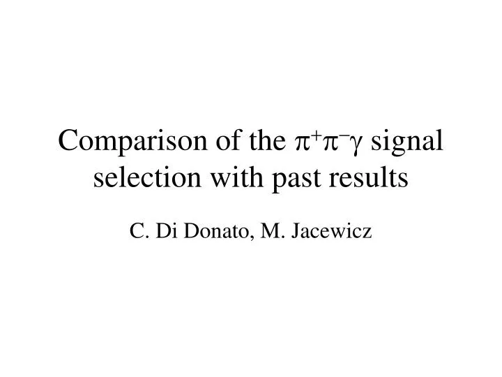comparison of the p p g signal selection with past results