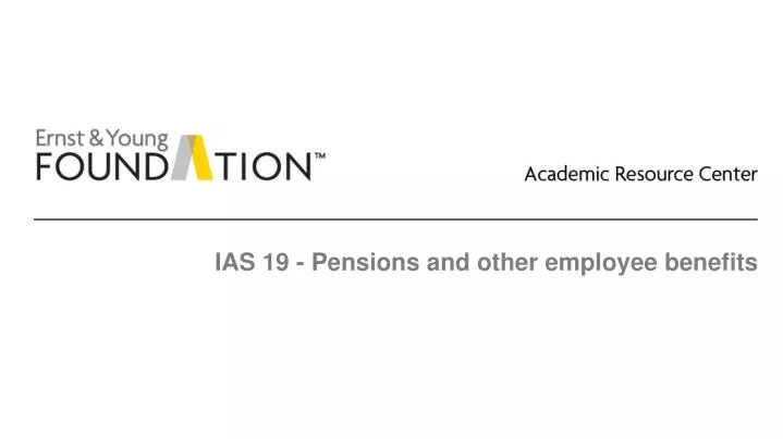 ias 19 pensions and other employee benefits