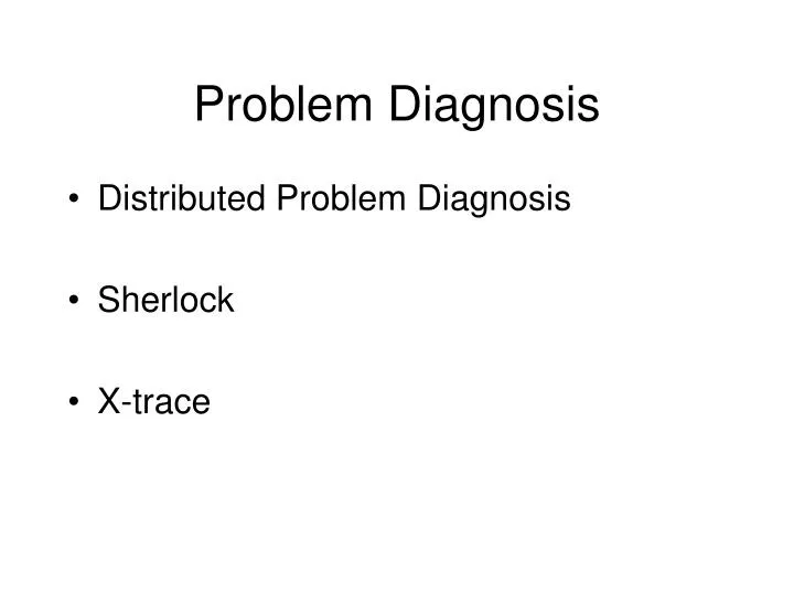 problem diagnosis