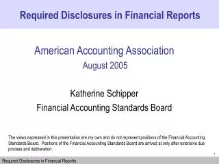 American Accounting Association August 2005 Katherine Schipper