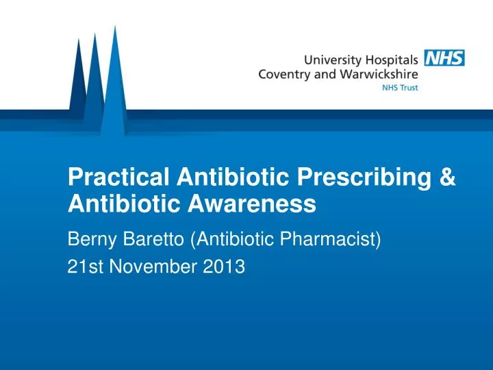 practical antibiotic prescribing antibiotic awareness