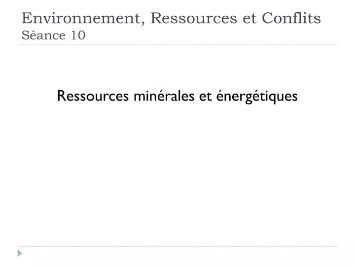 environnement ressources et conflits s ance 10
