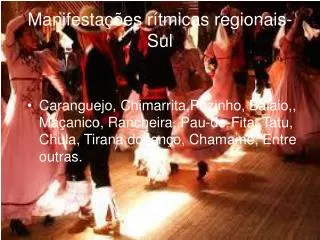 manifesta es r tmicas regionais sul