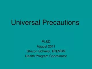 Universal Precautions