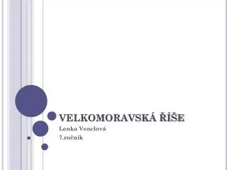 velkomoravsk e