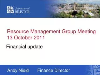 Resource Management Group Meeting 13 October 2011
