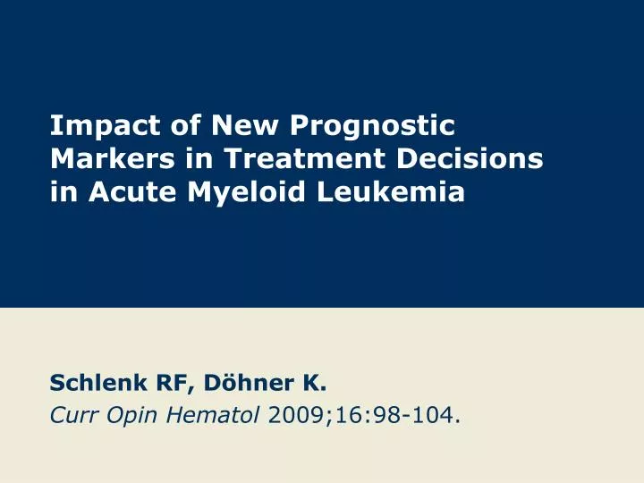 impact of new prognostic markers in treatment decisions in acute myeloid leukemia