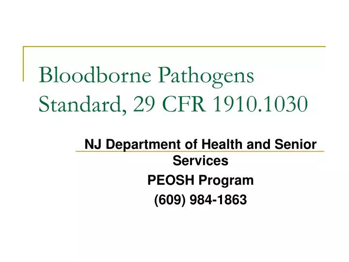 bloodborne pathogens standard 29 cfr 1910 1030