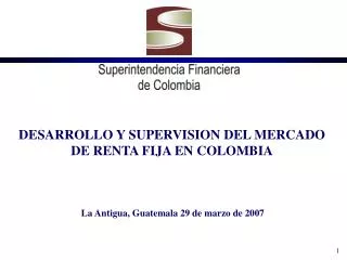 desarrollo y supervision del mercado de renta fija en colombia