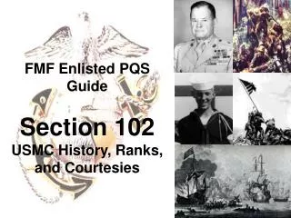 FMF Enlisted PQS Guide Section 102 USMC History, Ranks, and Courtesies