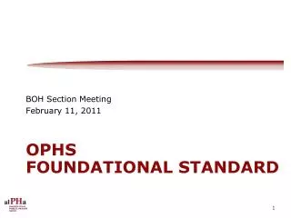 OPHS Foundational Standard
