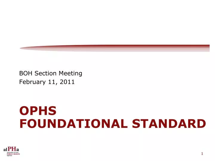 ophs foundational standard