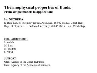 Thermophysical properties of fluids: From simple models to applications Ivo NEZBEDA