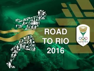 ROAD TO RIO 2016