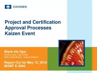 Project and Certification Approval Processes Kaizen Event