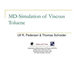 MD-Simulation of Viscous Toluene
