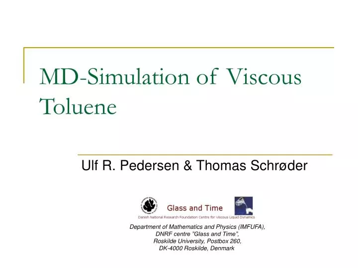 md simulation of viscous toluene