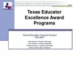 Texas Educator Excellence Award Programs - slide 1