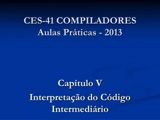 ces 41 compiladores aulas pr ticas 2013