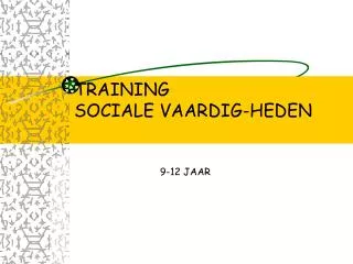 training sociale vaardig heden