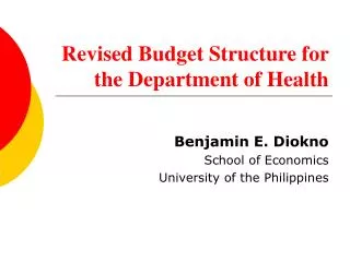Revised Budget Structure for the Department of Health