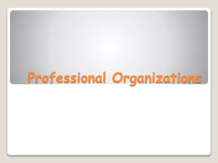 professional organizations