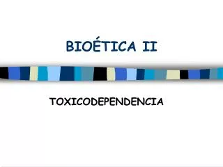 bio tica ii