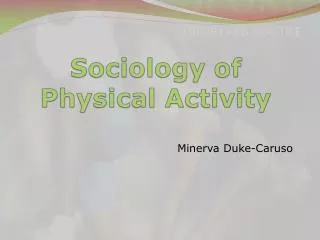 Sociology of Physical Activity