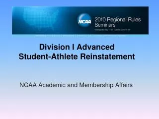 Division I Advanced Student-Athlete Reinstatement