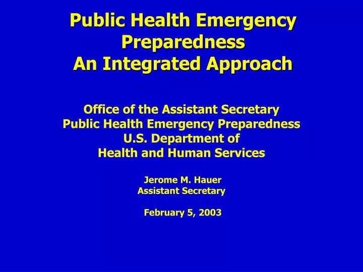 public health emergency preparedness an integrated approach