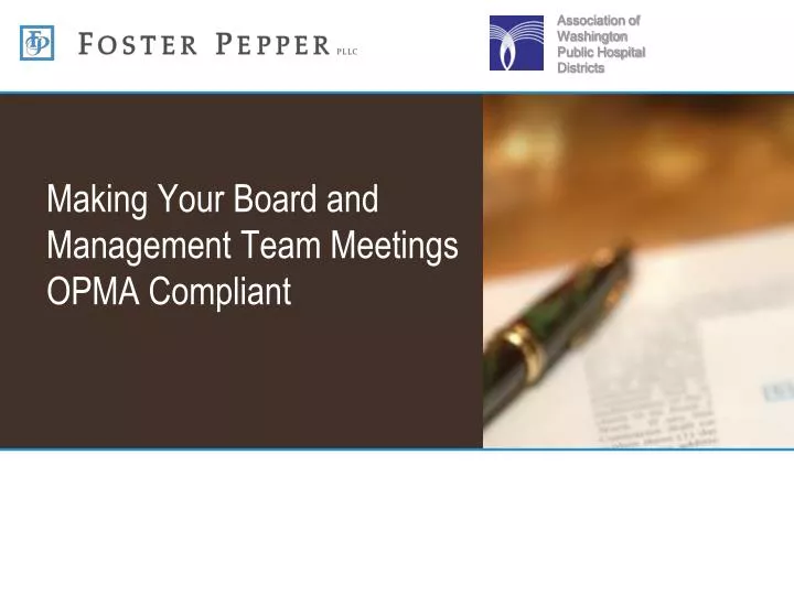 making your board and management team meetings opma compliant