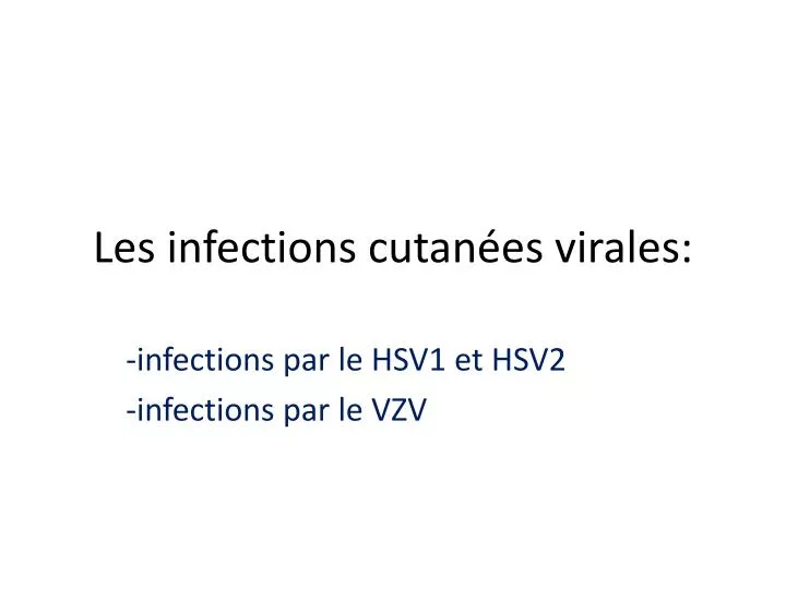 les infections cutan es virales