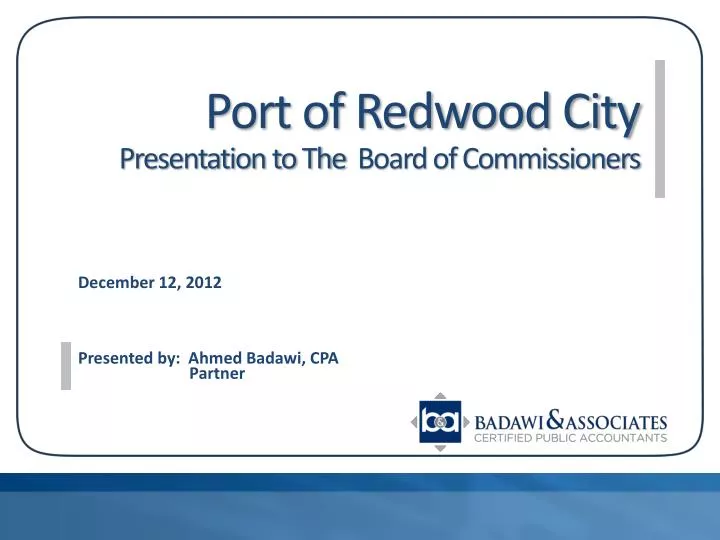port of redwood city presentation to the board of commissioners